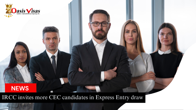 IRCC Invites More CEC Candidates in Express Entry Draw