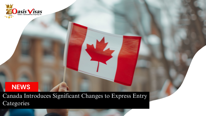 Canada Introduces Significant Changes to Express Entry Categories