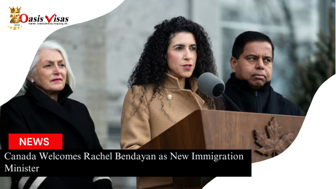 Canada Welcomes Rachel Bendayan as New Immigration Minister