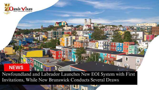Newfoundland and Labrador Launches New EOI System with First Invitations, While New Brunswick Conducts Several Draws