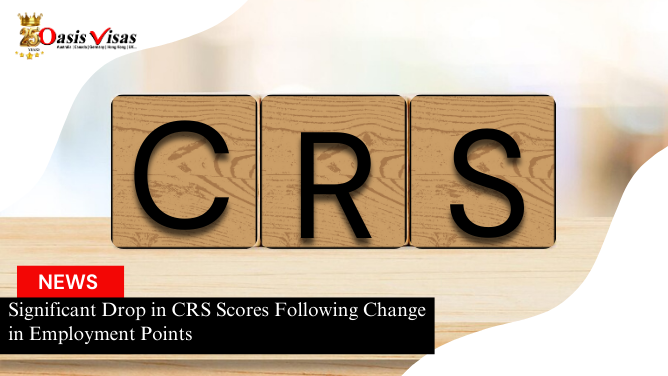 Significant Drop in CRS Scores Following Change in Employment Points