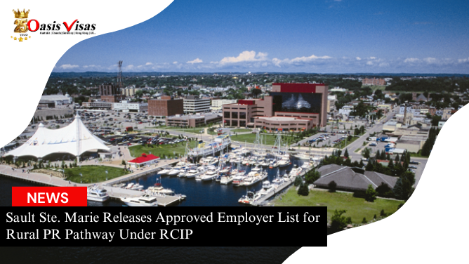 Sault Ste. Marie Releases Approved Employer List for Rural PR Pathway Under RCIP