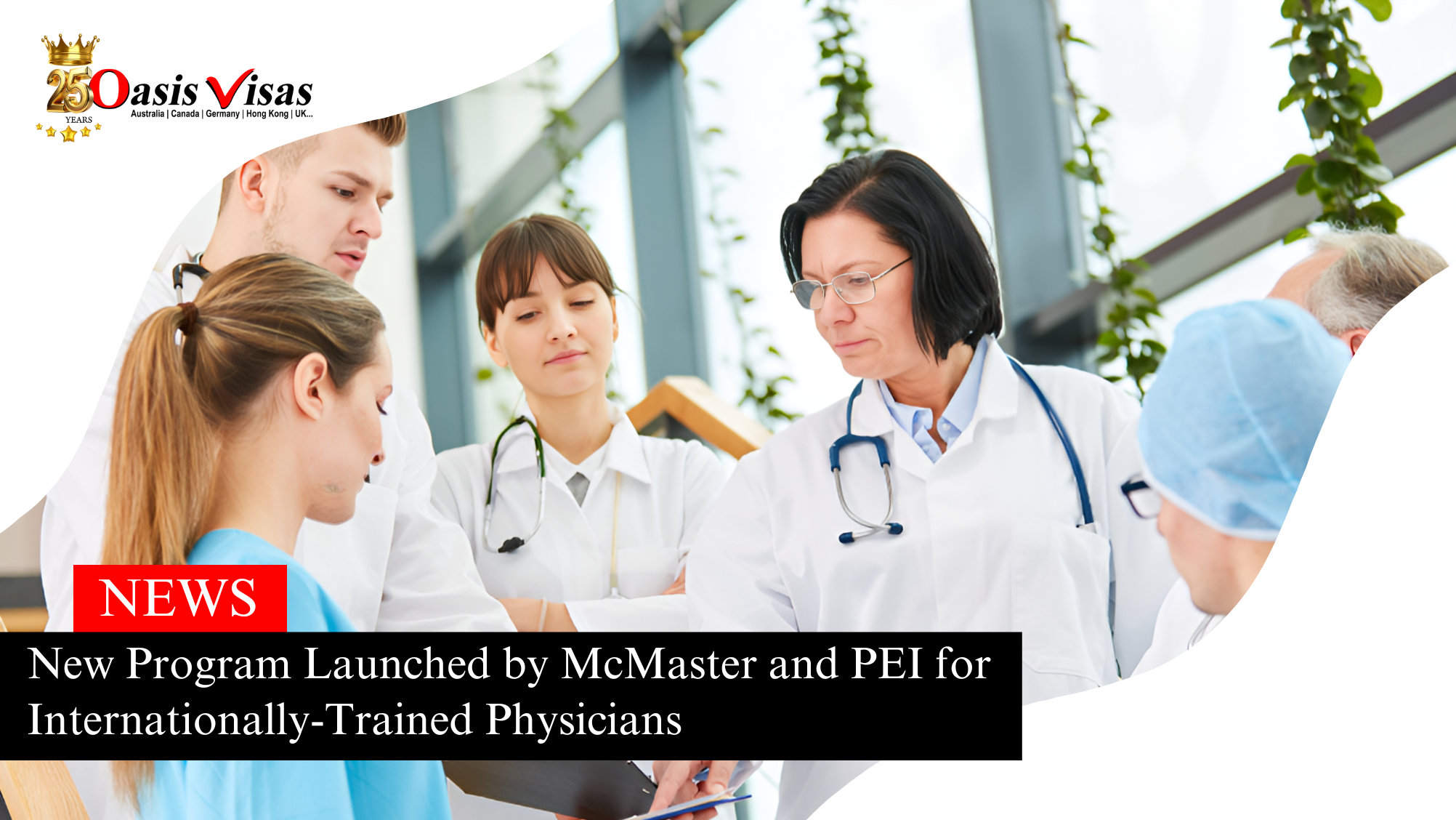 New Program Launched by McMaster and PEI for Internationally-Trained Physicians